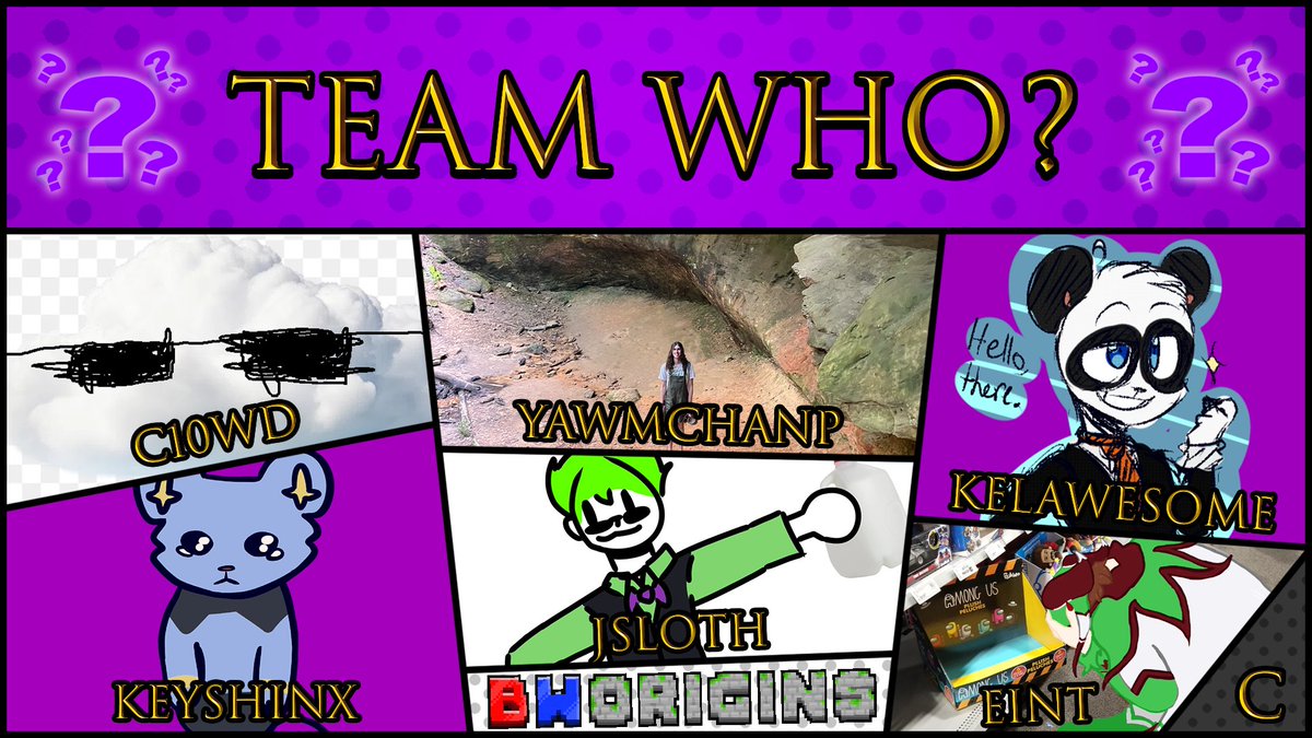 This team is... who again? 📢Introducing @C10WD @keyshinx @SlothCheesexD @Yawnchamp @kelawesome_ @FanboyEint on team Who? 📢 Watch someone compete for them in BWO Chaos on April 6th at 2pm EST!!