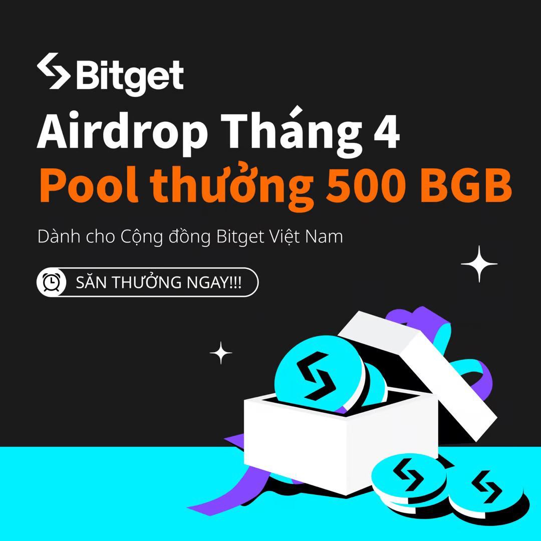 bitgetvietnam's tweet image. 💥 Airdrop tháng 04: Tặng thưởng 500 BGB chỉ riêng cho Cộng đồng Bitget Việt Nam!

🔔 Thời Gian Diễn Ra: 01/04 - 07/04/2024

🔥 Cách Thức Tham Gia:

✅ Like Fanpage của Bitget Vietnam

✅ Tham gia group Tele Bitget Vietnam

✅ Theo dõi Channel Bitget Vietnam

✅ Theo…