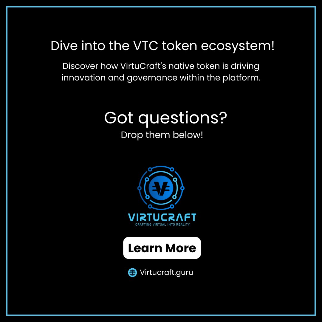 Dive into the VTC token ecosystem! 🚀

Discover how VirtuCraft's native token is driving innovation and governance within the platform.

Got questions?

Drop them below!

#VTC #TokenEcosystem #Blockchain