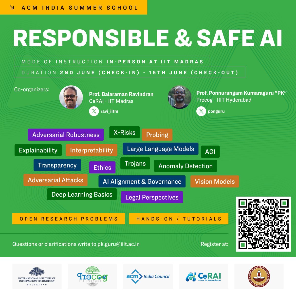 🤖 @ACMIndia #SummerSchool on Responsible & Safe AI 🤖 📍 @iitmadras 🗓️ 2nd June (Check-in) - 15th June (Check-out) Mode: In-Person Register precog.iiit.ac.in/teaching/respo… Co-organizers: @ravi_iitm & @ponguru #ResponsibleAI #SafeAI #ProfGiri #Interpretability #Transparency #LLM