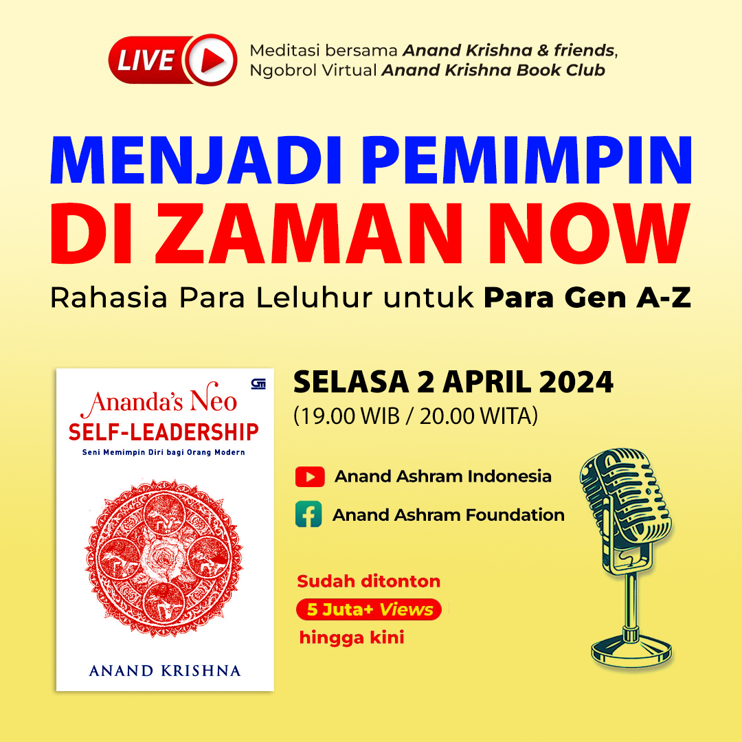 #Rahasia #Kepemimpinan dari Para #Leluhur untuk #ZamanNow #GenAZ #NgobrolVirtual di #AnandKrishnaBookClub #SelasaMalam #Youtube 👉 bit.ly/34kV91A #SeniMemimpin #BukuBagus #PengetahuanSejati #JatiDiri #PemberdayaanDiri #TransformasiDiri #AnandKrishna #BukuAnandKrishna