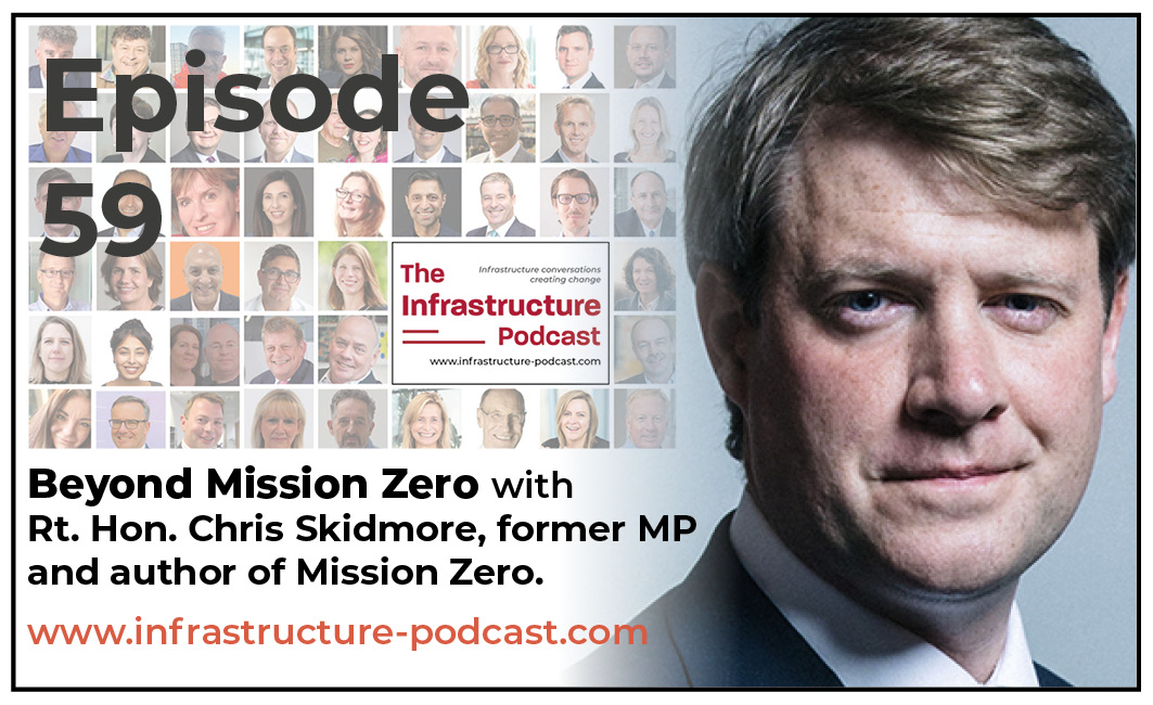 The perfect Bank Holiday weekend listen - @CSkidmoreUK former MP and author of the Mission Zero review of the government's net zero strategy, joins me on The Infrastructure Podcast to talk about the net zero challenge still facing the UK. Have a listen at infrastructure-podcast.com/episode-59---c…