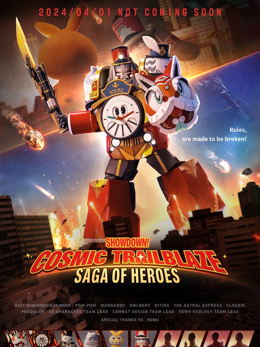honkaistarrail's tweet photo. [Major Announcement]

SHOWDOWN! COSMIC TRAILBLAZE SAGA OF HEROES
Key visuals officially released!

Cast (in no particular order):
#PomPom #Wubbaboo #Owlbert #Clockie #Diting #TheAstralExpress #Producer #3DCharacterLead #CombatDesignLead #TownEcologyTeamLead

Special Thanks to:
#HOMU

#StarRailSFXFilm #PomPomAnglesfortheOscar #PomPomPower #AprilFoolsHSR