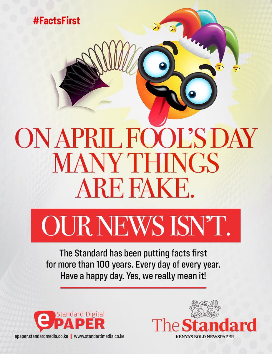 On April Fool’s Day many things are fake but our NEWS isn’t. The Standard has been putting #FactsFirst for more than 100 years. Every day of every year. Wishing you a genuinely happy day. Yes, we really mean it. #AprilFoolsDay