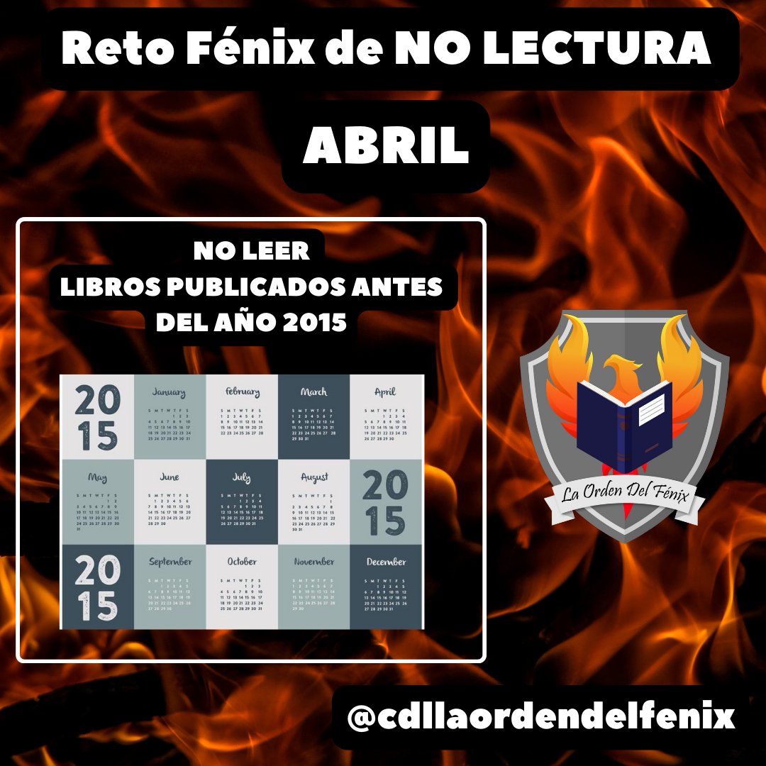 CLOrdendelfenix's tweet photo. #RetoFénixDeNOLectura
El reto de este mes consiste en NO LEER LIBROS PUBLICADOS ANTES DEL AÑO 2015.
Si lo logras obtendrás una flamita, si tu equipo es el que junta más flamitas ¡GANAN!
¿Te atreves a lograrlo?
#books #book #reader #bookadiction #CDLLADF https://t.co/JBJF5Hbljh