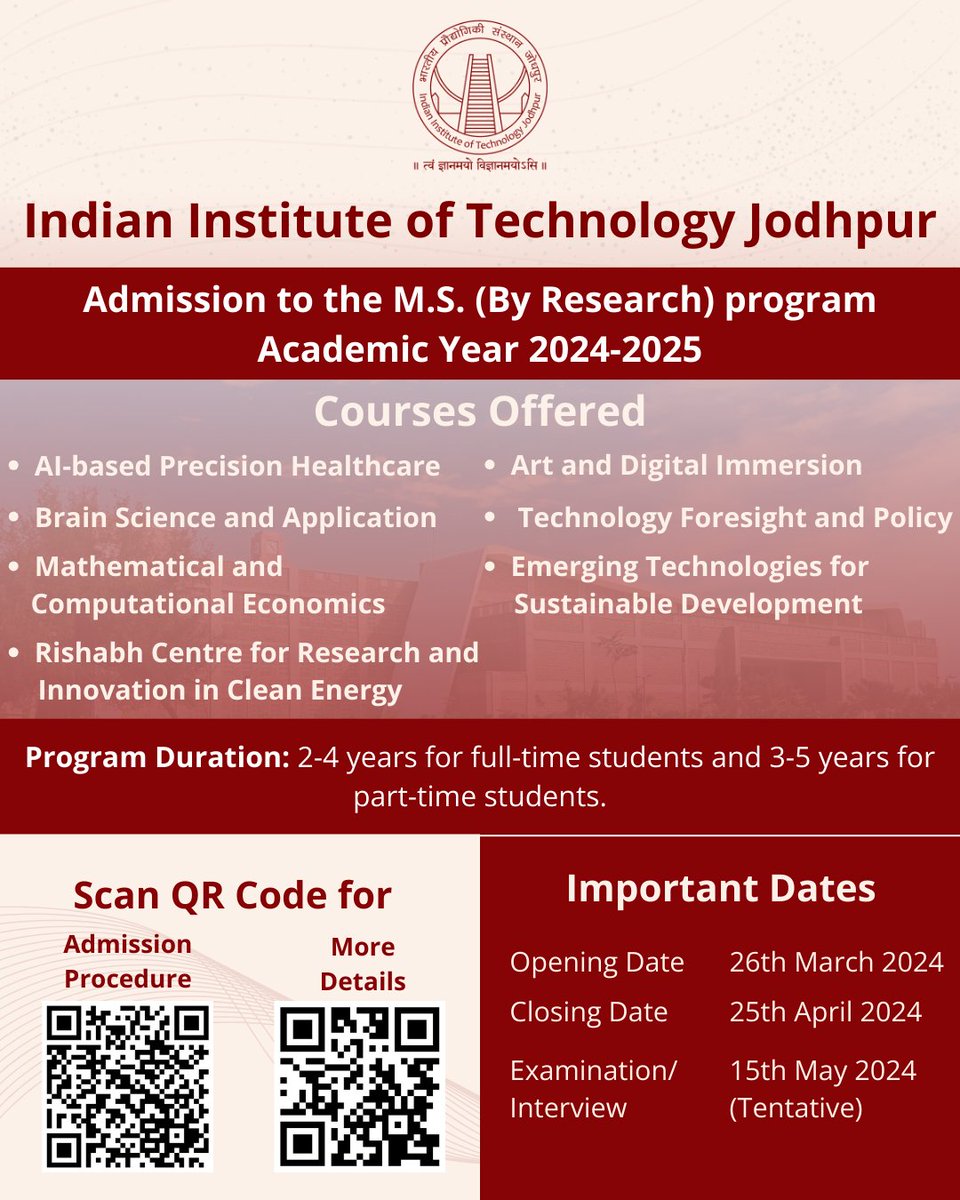 IIT Jodhpur invites applications for its Master of Science (By Research) program (2024-2025).

Explore diverse fields like AI in healthcare, digital arts, and sustainable tech.

Last Date to Apply: April 25th!

#IITJ #IITJodhpur #Msc #Research #AI #Healthcare #DigitalArts
