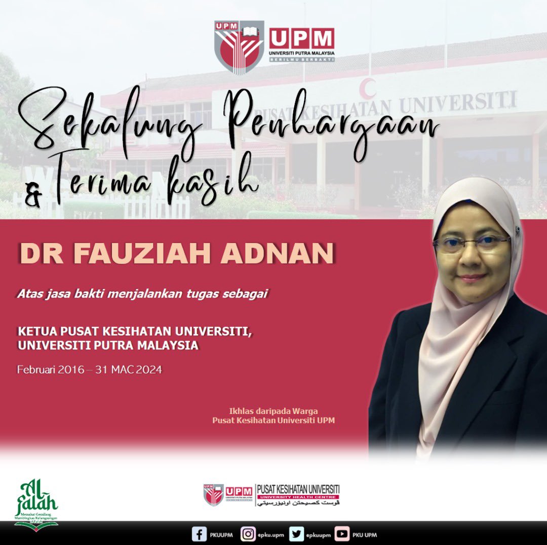 pkuupm's tweet photo. SEKALUNG PENGHARGAAN &amp; TERIMA KASIH

Sekalung penghargaan dan jutaan terima kasih kepada Dr Fauziah binti Adnan atas segala jasa dan bakti sepanjang berkhidmat sebagai Ketua Pusat Kesihatan Universiti, UPM (Februari 2016 hingga 31 Mac 2024). https://t.co/bvZMvGRN97