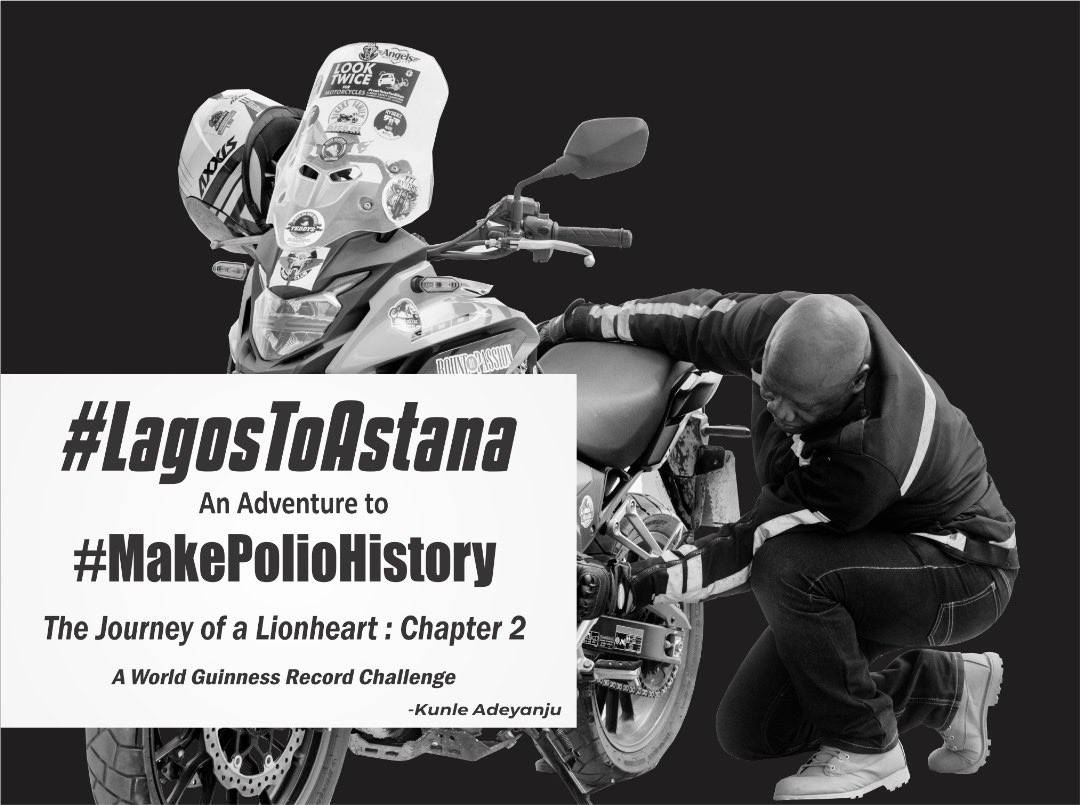 #LagosToAstana The Journey of a LionHeart: Chapter 2 —- We can MakePolioHistory!—- #LionHeart #uinfluence #MakePolioHistory #rotaryinternational