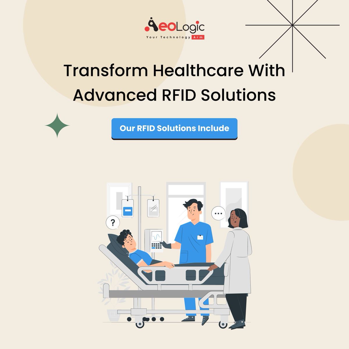 Transform Healthcare with Advanced RFID Solutions 

Contact us at 📞 +91-120-3200058 or 📧 email us at support@aeologic.com 

#RFIDSolutions #HealthcareInnovation #AeologicTechnologies #PatientSafety #AssetManagement #MedicationMonitoring #TechInHealthcare #DigitalTransformation