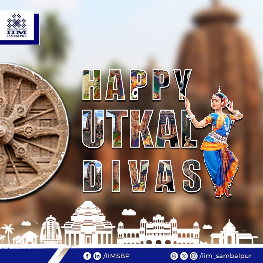 From beautiful temples to mesmerizing Odissi dance, let's celebrate the vibrant colours, rich diversity, culture and heritage of Odisha. Happy Utkal Diwas! #IIMSambalpur #TheHandcraftedIIM #UtkalDiwas #OdishaDay #DiverseOdisha #CulturalHeritage