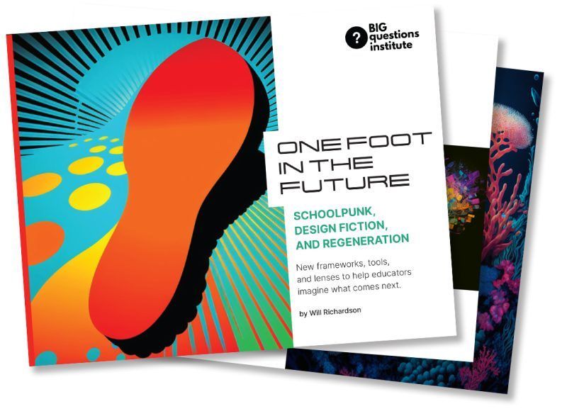 One Foot in the Future - Free E-Book Will Richardson introduces educators and others to groundbreaking tools, concepts, and practices that can reshape the way we think about schools and education moving forward buff.ly/3kkyWPa #futureofeducation #bigquestions #edtech