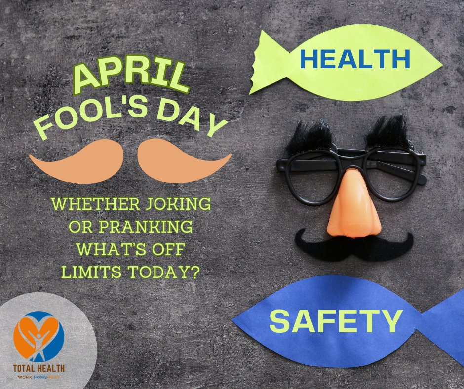 It might be April Fool's day but Health & Safety are no joke! Whatever shenanigans you're up to, don't fool around with health or safety today! #TotalHealthUPS #WorkHomePlayUPS