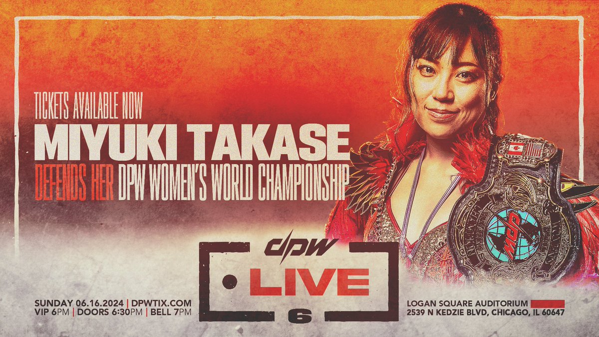🚨 TICKETS AVAILABLE NOW 🚨 DPW heads to Chicago, IL on June 16th as we run our first event at the Logan Square Auditorium! DPW Women's World Champion MIYUKI TAKASE is set to defend her championship. DPW LIVE 6 🗓️ 06/16 | Chicago, IL 🎟 dpwtix.com