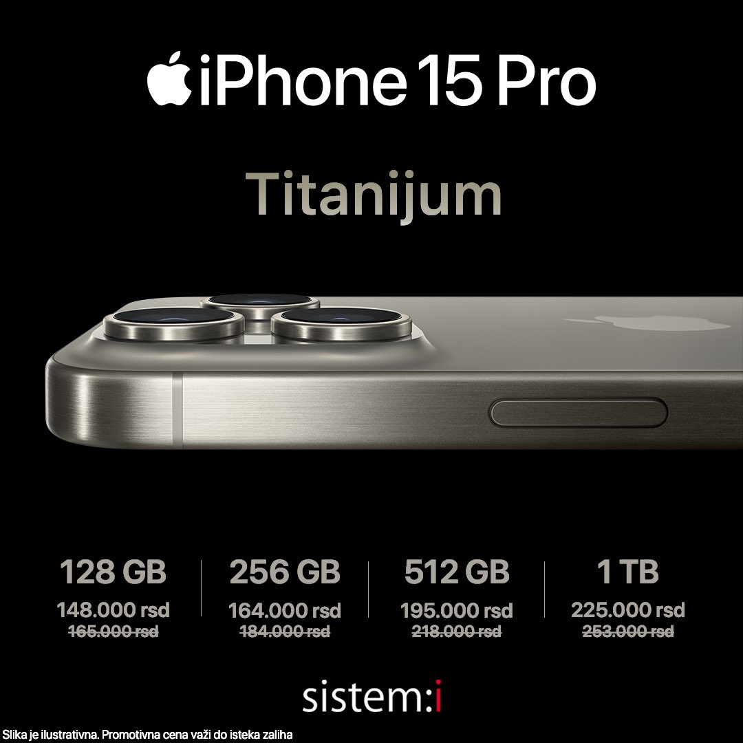 sistemiband's tweet photo. iPhone 15 Pro i 15 Pro Max po nikad boljoj ceni! 😍

Čip A17 Pro. Menja pravila igre. Pomera granice performansi. ⚡️

👨‍💻Poseti Sistem:i  Apple Solution Expert prodavnicu ili kupi preko: https://t.co/bRZK7ftoZk https://t.co/K9Jxwoicym