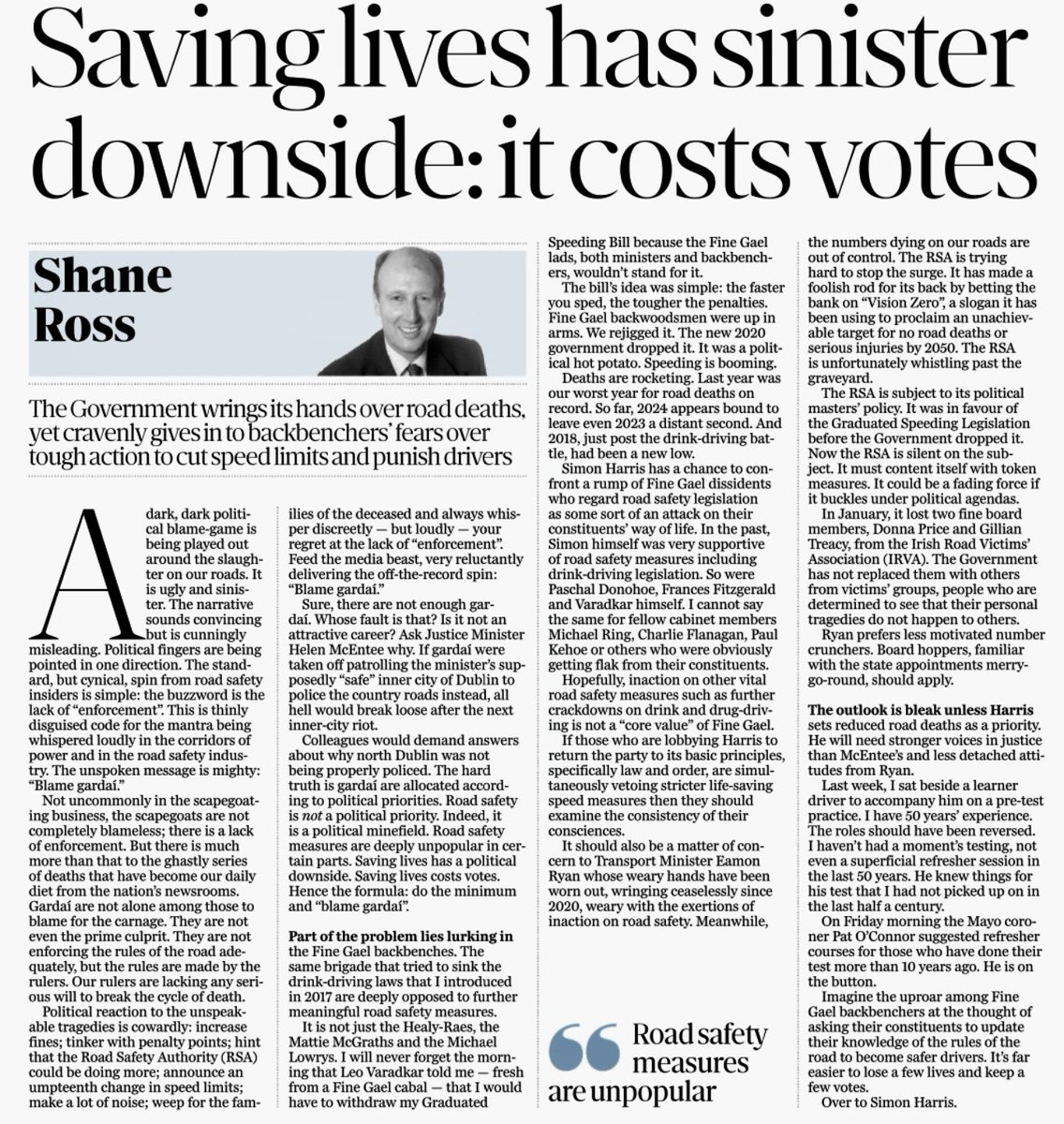 ‘The Government wrings its hands over road deaths, yet cravenly gives in to backbenchers' fears over tough action to cut speed limits and punish drivers’ This level of cowardly dithering is costing lives on Irish Roads. Good on ya @Ross_Shane1 for calling it out here.