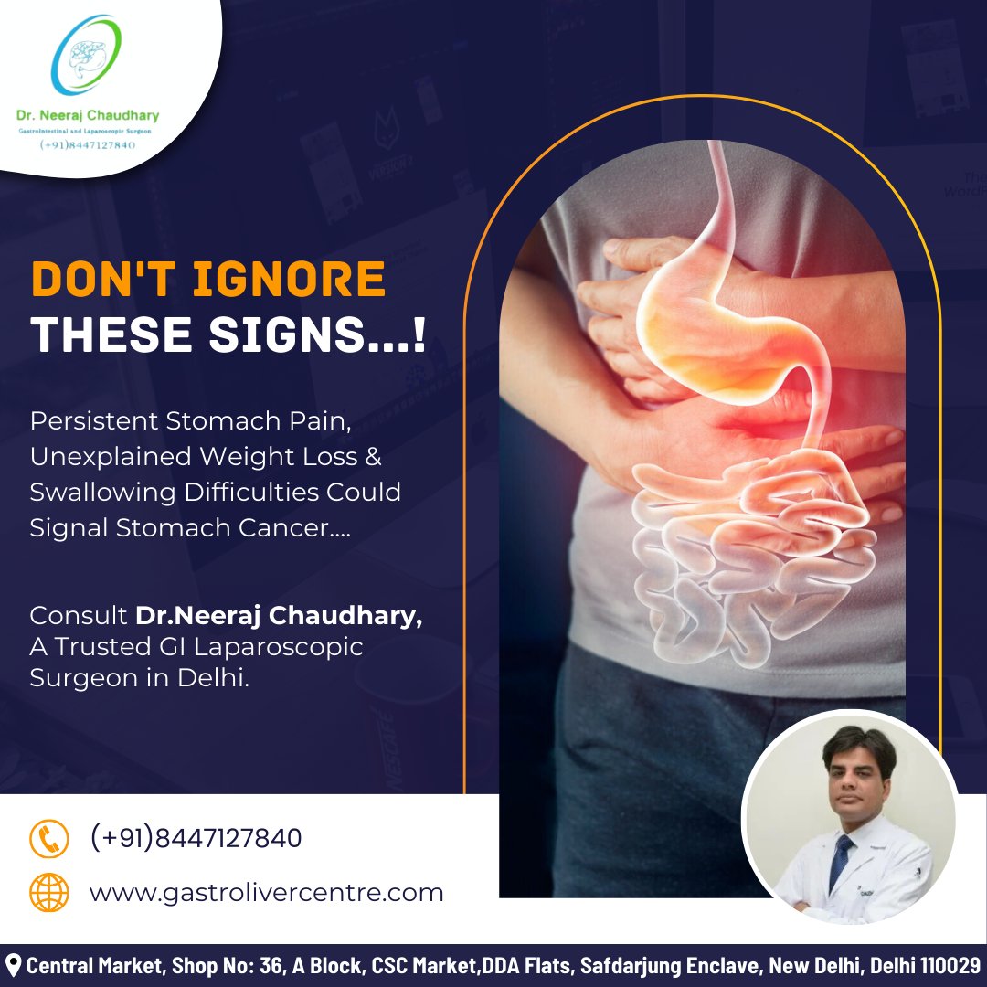 Don't Ignore These Signs...!

Consult Dr.Neeraj Chaudhary, A Trusted GI Laparoscopic Surgeon in Delhi.
Persistent Stomach Pain, Unexplained Weight Loss & Swallowing Difficulties Could Signal Stomach Cancer.

📲 Book your appointment @ (+91)8447127840

#GI #LaparoscopicSurgeon