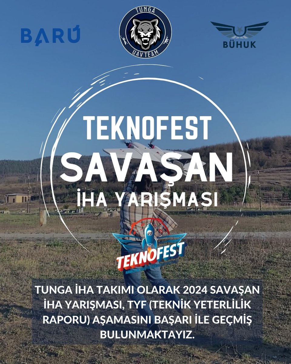 TUNGA UAV TEAM (@tunga_uav_team) on Twitter photo TEKNOFEST Savaşan İHA Yarışması kapsamında Tunga İHA Takımı olarak TYF (Teknik Yeterlilik Raporu) aşamasını başarı ile geçmiş bulunmaktayız.
Bartın Üniversitesi Rektörü Sayın <a href="/uzun_orhan/">ORHAN UZUN</a> hocamıza verdiği desteklerinden dolayı sonsuz teşekkür ederiz.
<a href="/baruedutr/">Bartın Üniversitesi</a>
@Buhukbartinuni TEKNOFEST Savaşan İHA Yarışması kapsamında Tunga İHA Takımı olarak TYF (Teknik Yeterlilik Raporu) aşamasını başarı ile geçmiş bulunmaktayız.
Bartın Üniversitesi Rektörü Sayın <a href="/uzun_orhan/">ORHAN UZUN</a> hocamıza verdiği desteklerinden dolayı sonsuz teşekkür ederiz.
<a href="/baruedutr/">Bartın Üniversitesi</a>
@Buhukbartinuni