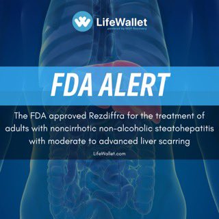 The FDA approved Rezdiffra (resmetirom) for the treatment of adults with non-cirrhotic non-alcoholic steatohepatitis (NASH), with moderate to advanced liver scarring (fibrosis).   For more, visit: fda.gov   #LifeWalletHealth #FDAAlert