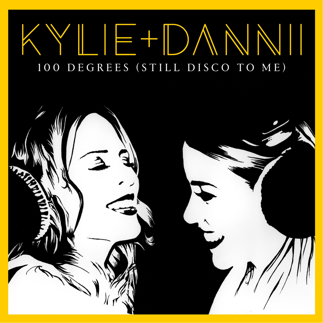 1 April 2016 • Kylie Minogue released '100 Degrees (Still Disco to Me)' remix EP with Dannii Minogue.
