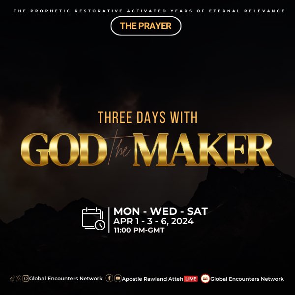 Apostlerawland's tweet photo. #ThePrayer🔥🔥🔥
#TimewithGodtheMaker
#Tonight11pmGMT #GlobalEncountersNetwork
#ApostleRawlandAtteh https://t.co/yjveZTz2TC