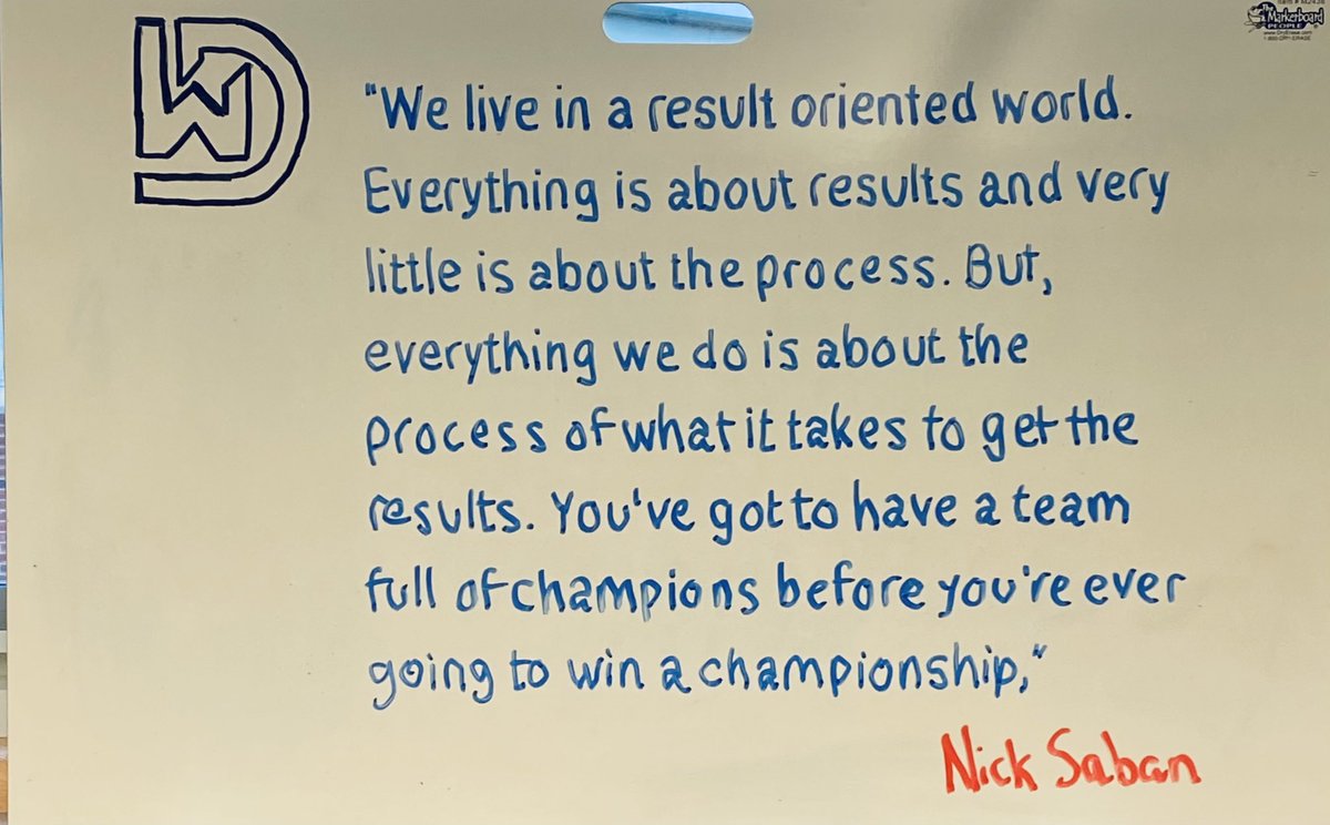 "We live in a result oriented world. 

Everything is about results and very little is about the process.

But, everything we do is about the process of what it takes to get the results.

You've got to have a team full of champions before you're ever going to win a championship,”