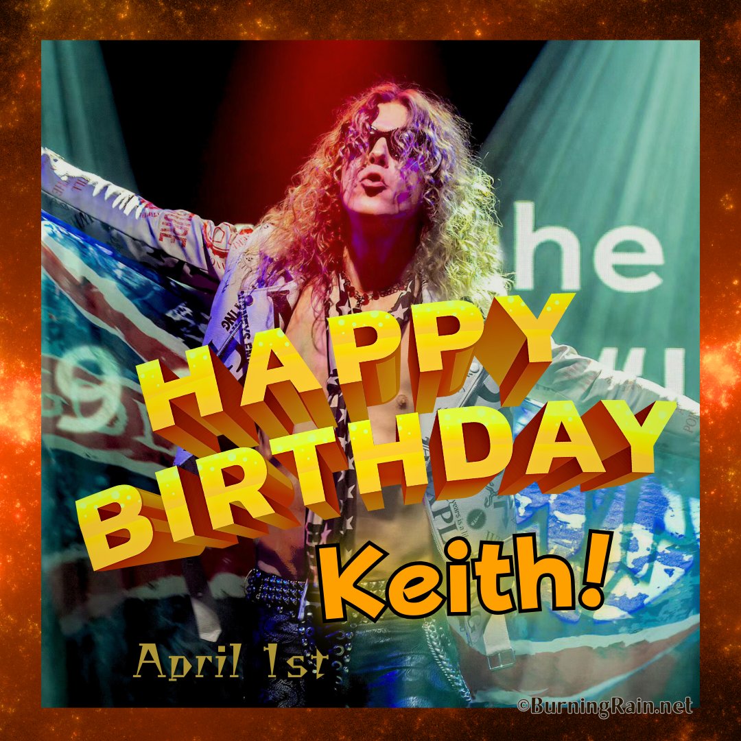 Happy Birthday Keith!!🎉🎂🎈✨
#KeithStJohn #BurningRain