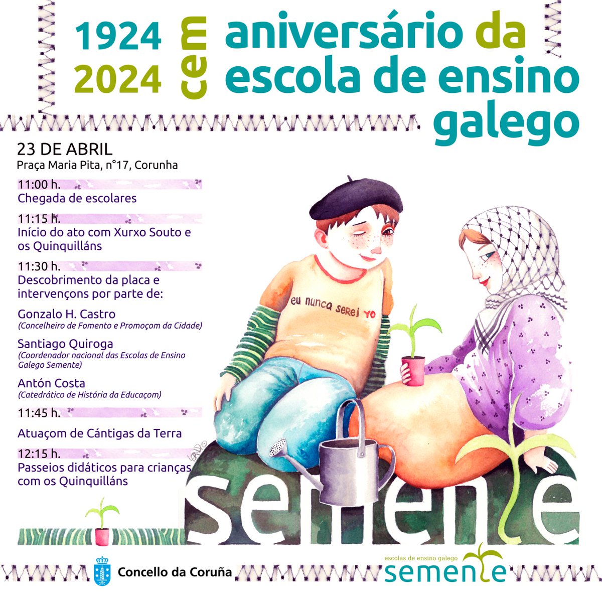 Estamos de aniversário! 🥳
Fam-se 1⃣0⃣0⃣ anos da fundaçom da Escola de Ensino Galego das Irmandades da Fala.
Vem celebrá-lo connosco 🎉
🗓️23 de abril
🕚11:00 h.
📍Nº17, Praça Maria Pita, #Corunha
#100anosEscolasEnsinoGalego