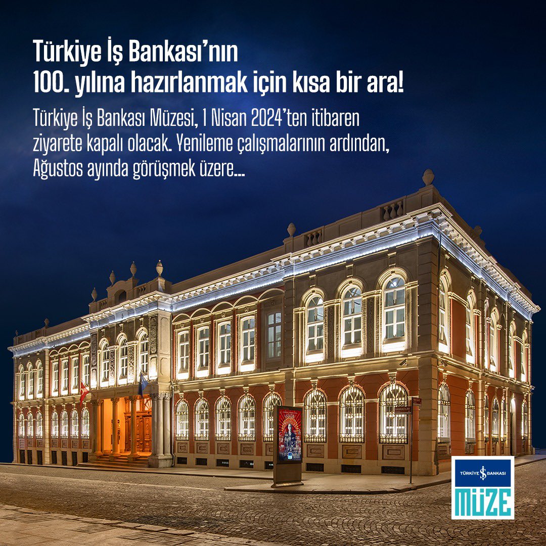 Türkiye İş Bankası Müzesi, 1 Nisan 2024’ten itibaren ziyarete kapalı olacak. Yenileme çalışmalarının ardından Ağustos ayında görüşmek üzere! 💐✨ #işsanat