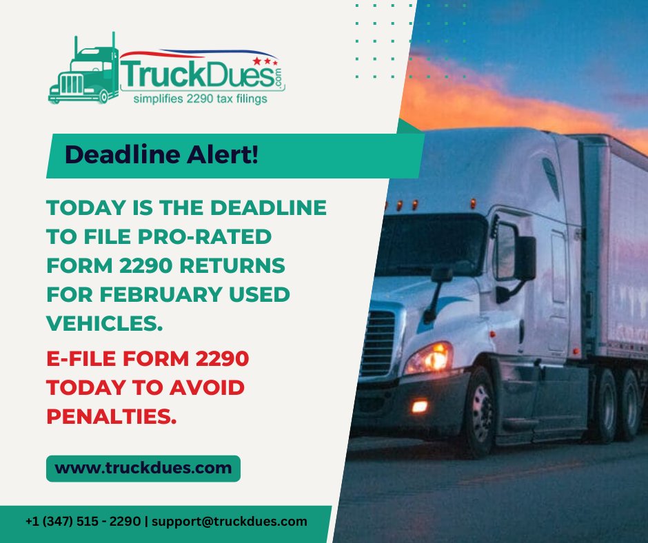 Today is the last date to report your pro-rated Form 2290 for February used vehicles. E-file Form 2290 now!  

#EfileNow
#Form2290
#DeadlineAlert
#form2290efiling
#ProRated