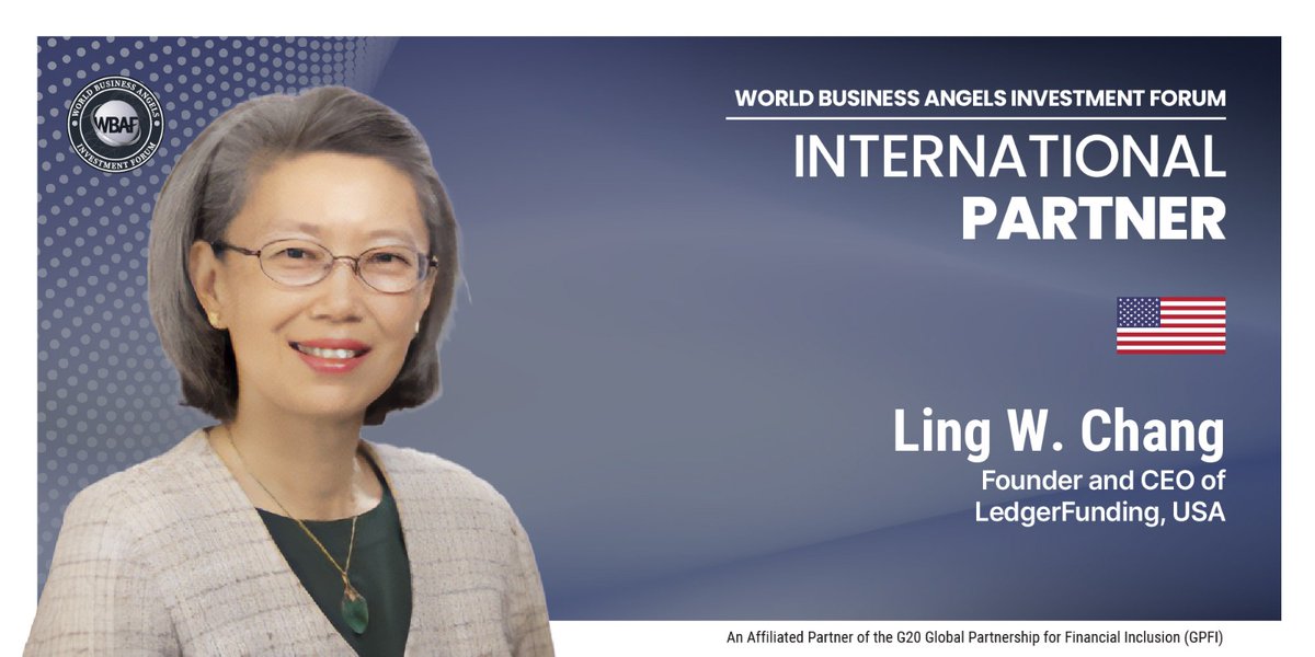 USA - The World Business Angels Investment Forum (WBAF) announces Ling W. Chang as an International Partner representing USA in the Grand Assembly. Here you can apply to represent your country at the WBAF: wbaforum.org/represent