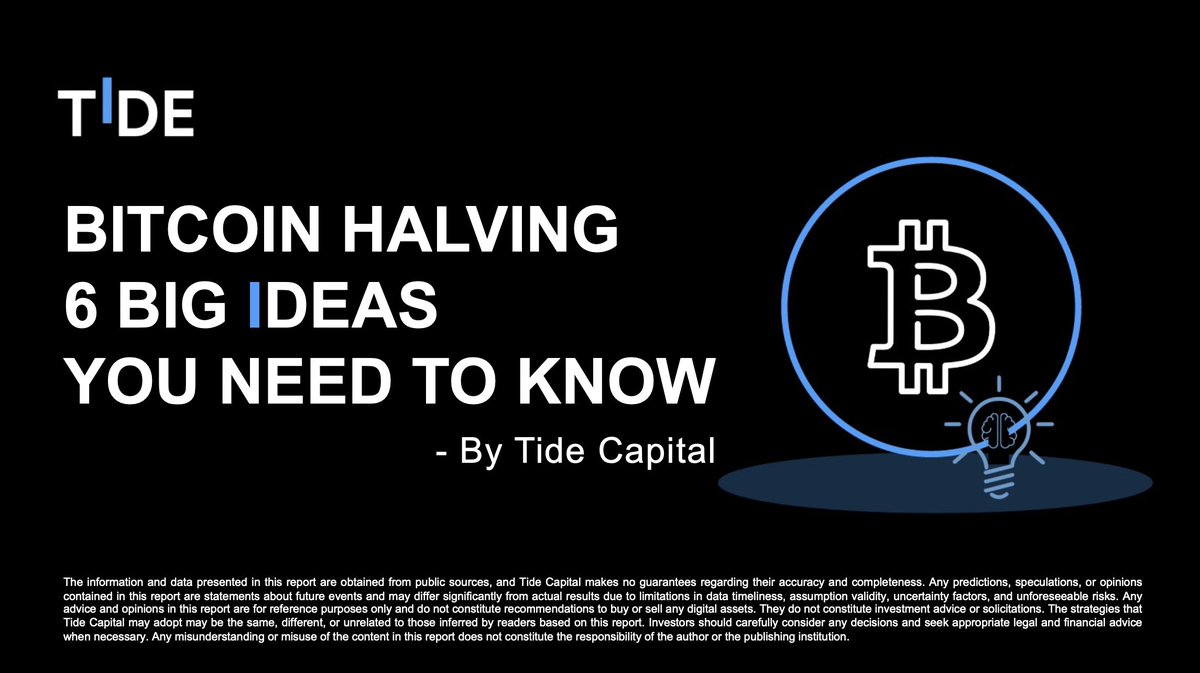 tidecap's tweet photo. With just 20 days left until Bitcoin's halving, what's next for the market?

Tide Capital has released "Bitcoin Halving, 6 Big Ideas You Need to Know", outlining opportunities in Bitcoin ecosystem, Meme, AI, Solana and more.

Read our 34-page report: 
https://t.co/nVqWY1kBi4 https://t.co/2GzShsMDI6