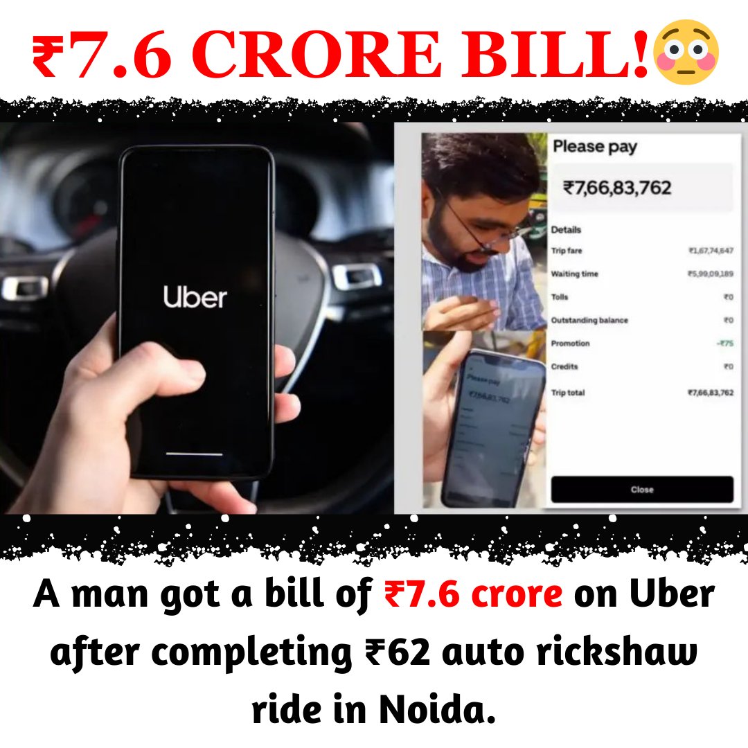 EllinaFox's tweet photo. A man got a bill of ₹7.6 crore on Uber after completing ₹62 auto-rickshaw ride in Noida.
.
.
#uber #uberbike #uberauto #uberride #uberlandia #uberindia #noidanews #delhincrnews #ubernews #funny #moment #bill #7cr #latest #news #latestnews #explore #explorepage #trending #viral https://t.co/KcVbbuIwEE