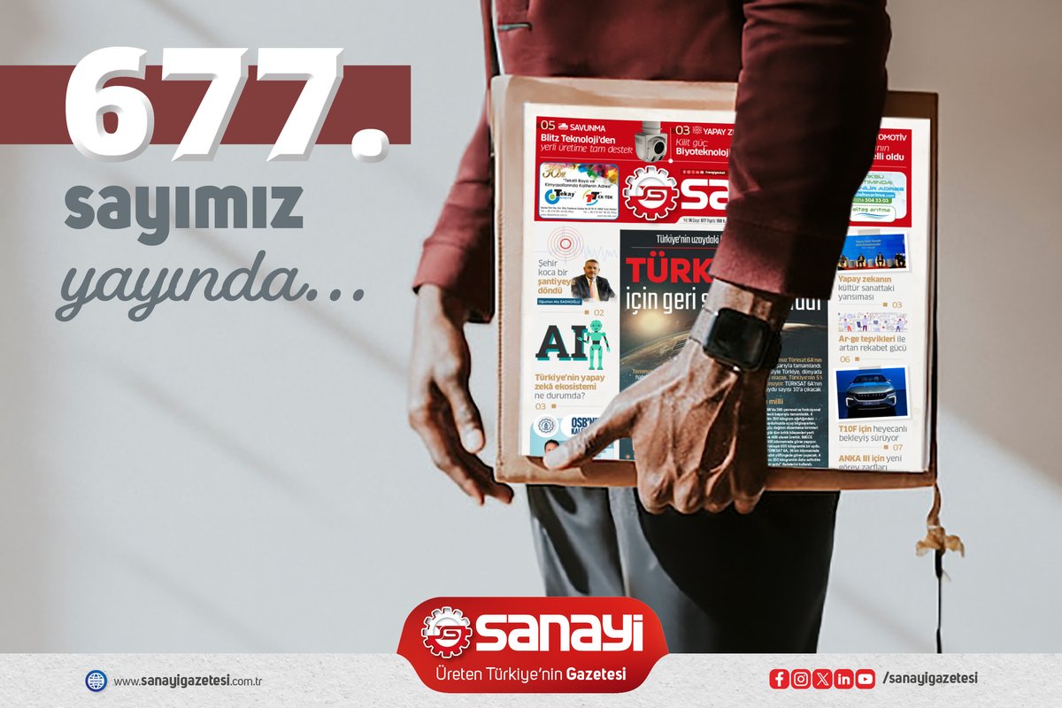Sanayi Gazetesi’nin 677. Sayısı Yayında! . . . #sanayi #savunmasanayi #teknoloji