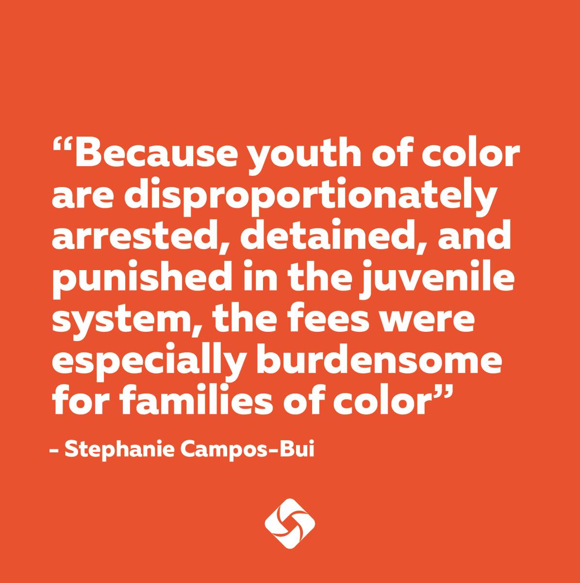 Not only is it seen in statistics, but we have on the grounds testimony of the unfair and unjust burden that families of color shoulder a heavier financial burden for those who are court involved.
