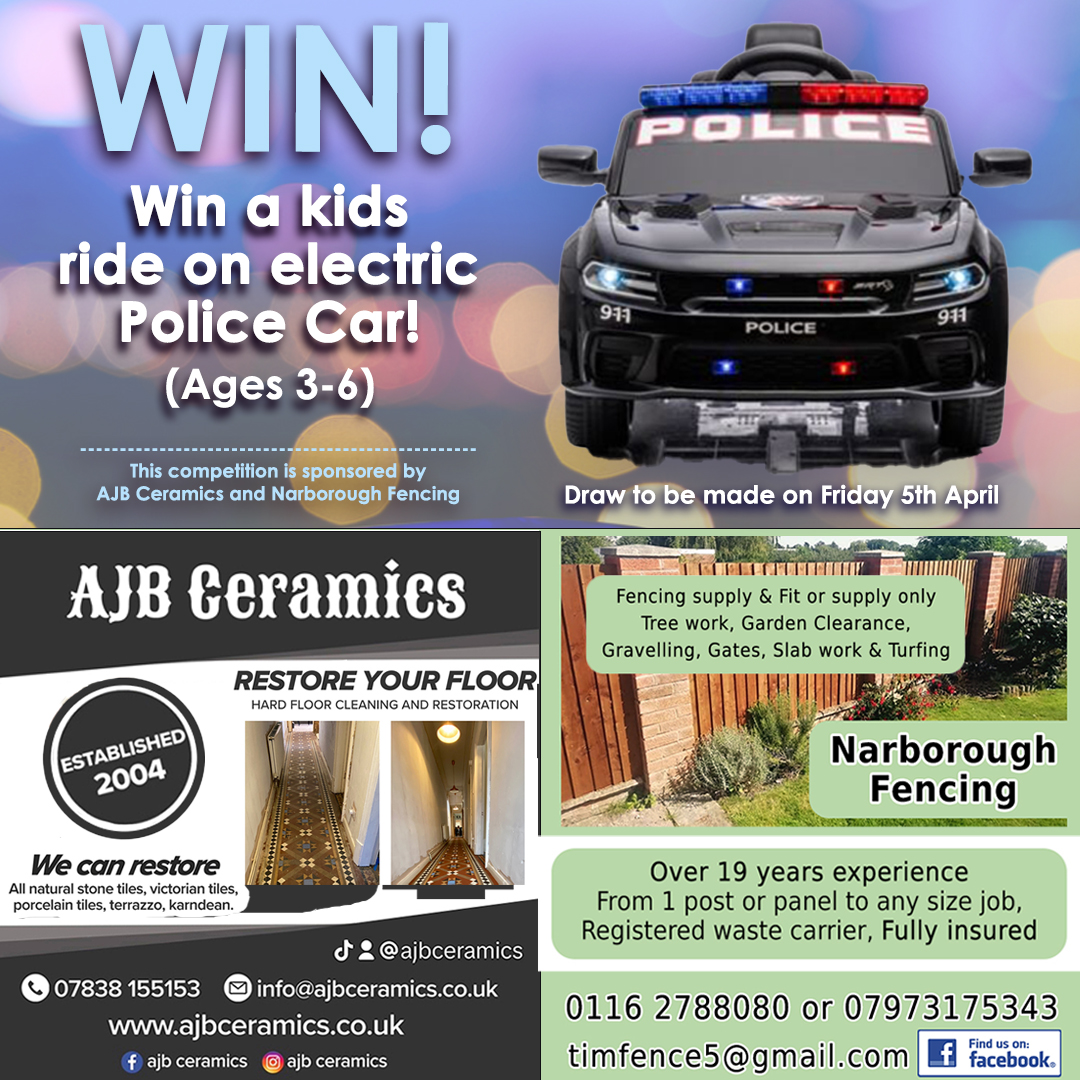 Win This Ride On Electric Police Car
Draw: 5/4/24
Entry: LIKE + SHARE, Comment YES
WINNER MUST CALL OFFICES TO CLAIM
Sponsors: Narborough Fencing and AJB Ceramics
Winner needs to provide a photo with prize for confirmation to sponsors. 
GOOD LUCK!

#competition #giveaway #prize