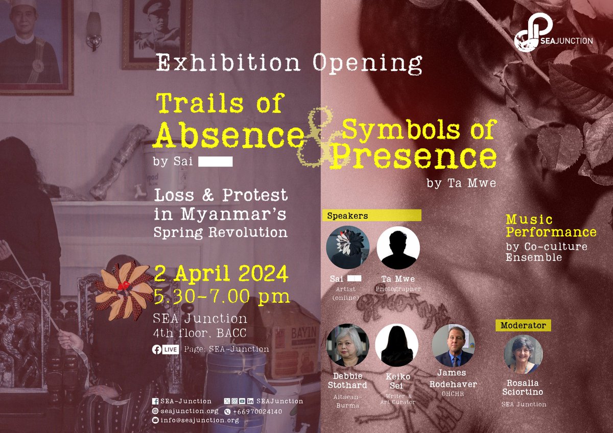 SEAJunction's tweet photo. Speakers update! #HappeningTomorrow
Join us for the Opening of the exhibition “Trails of Absence & Symbols of Presence" on Tuesday 2nd of April 2024, at 5.30 - 7.00 pm, SEA-Junction, 4th floor, BACC
🎙With a welcome remark by James E Rodehaver from @OHCHR
#TrailsofAbsence https://t.co/dXcj2BYSfc