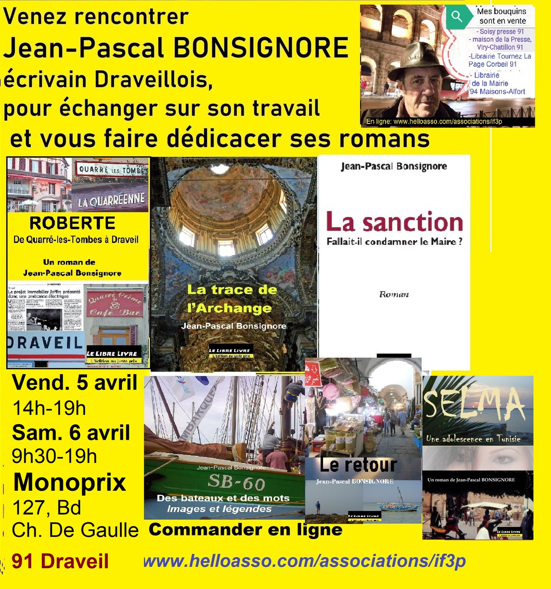 JpBonsignore's tweet photo. Vendredi 5 et samedi 6 avril, venez me retrouver au Monoprix de Draveil.
Et sinon, toujours en ligne: https://t.co/10PMdliLHZ https://t.co/qflyZCggxV