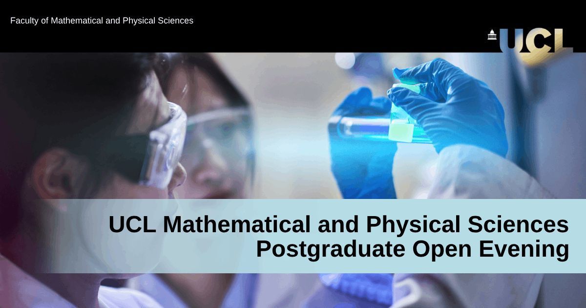 Join us at our Bloomsbury campus on 22 Apr 5:00pm-7:00pm to learn more about our wide breadth of future-focused, scientific degree programmes, & what you can experience as a #postgraduate student at @ucl. Registration: ucl.ac.uk/mathematical-p… @UCLChemistry @stsucl @MSSLSpaceLab