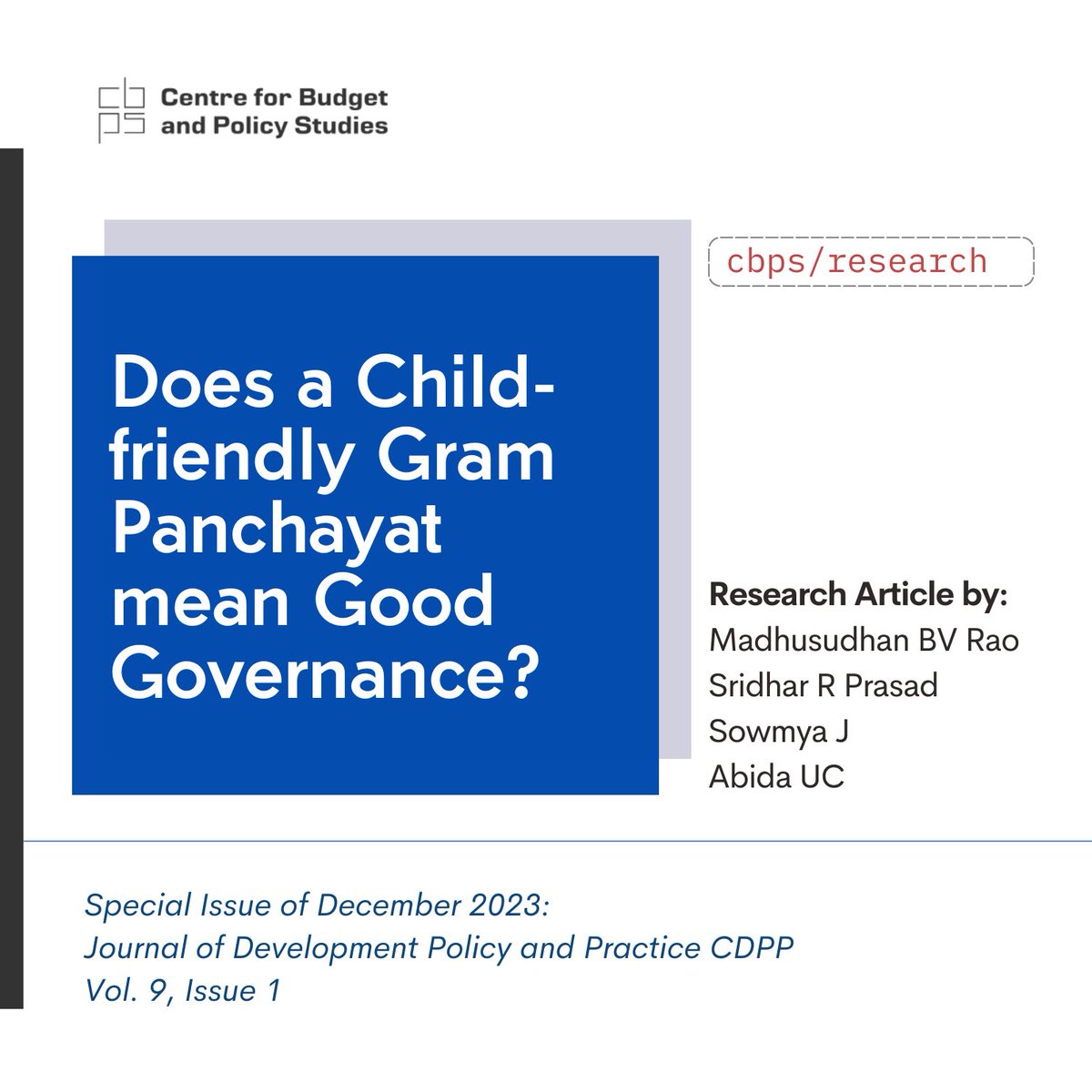 #ResearchArticle | CBPS conducted an analysis of 10 gram panchayats in Karnataka to understand what makes a #grampanchayat child-friendly. The study extends the framework to explore how processes can improve the overall governance. 

Find the article here:
journals.sagepub.com/doi/abs/10.117…