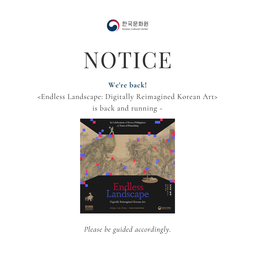 KCCPHIL's tweet photo. We're back!
<Endless Landscape: Digitally Reimagined Korean Art> is back and running ~
📅 January 19 - June 29
📍 9AM - 4PM, 5F Korean Cultural Center
📝 NO registration and NO entrance fee
Thanks for the patience and see you there!
#EndlessLandscape #KCCPhil #KoreanCulturePH https://t.co/aSH3HZ2UIc