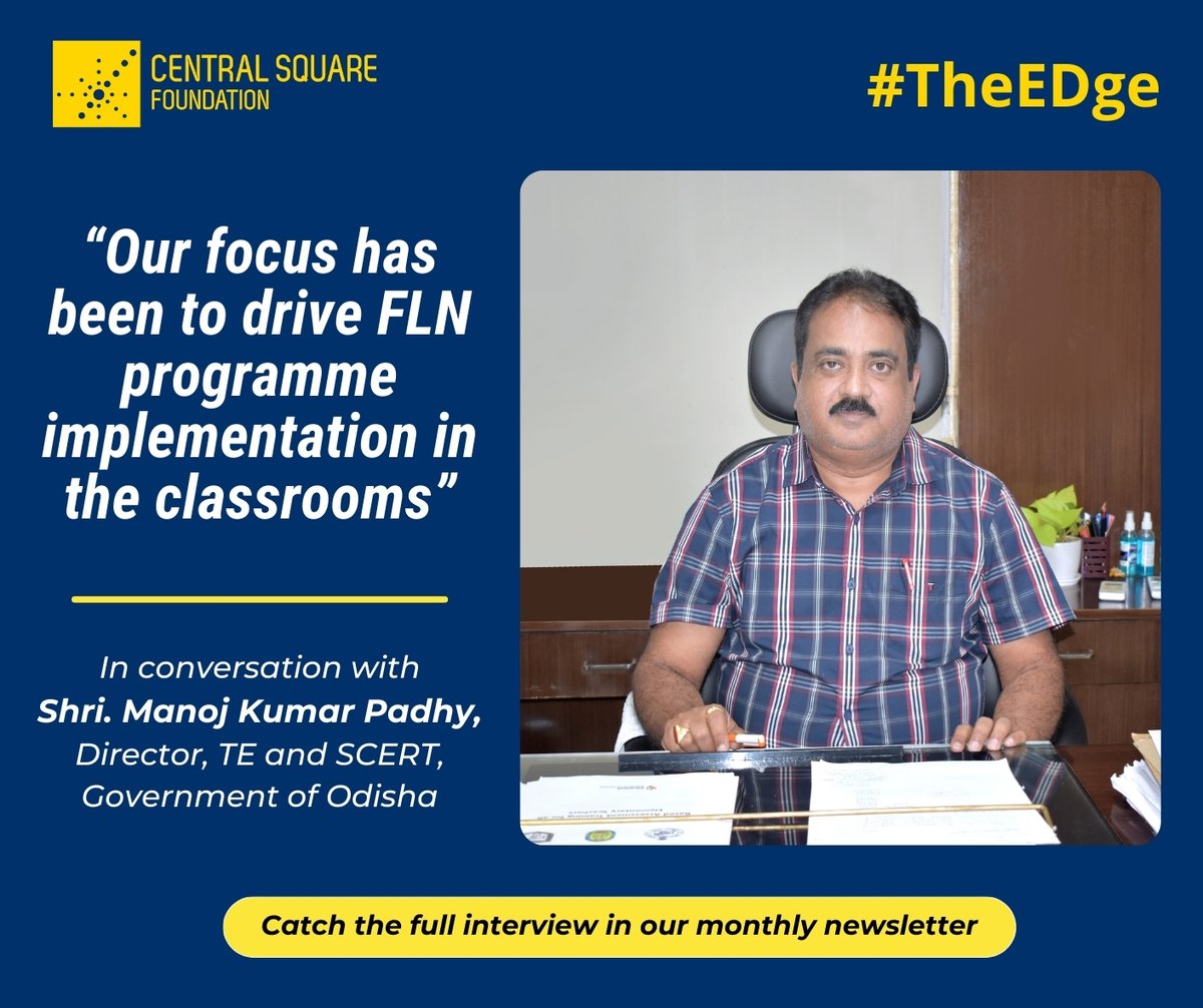 📌 Dive into Odisha's educational journey in the latest edition of #TheEDge! Catch our exclusive interview with Shri. Manoj Kumar Padhy on key initiatives being taken to strengthen #FLN in the state. ➡️Read Now: bit.ly/EDgeMar24_1 #FoundationHaiSahi #odishaeducation