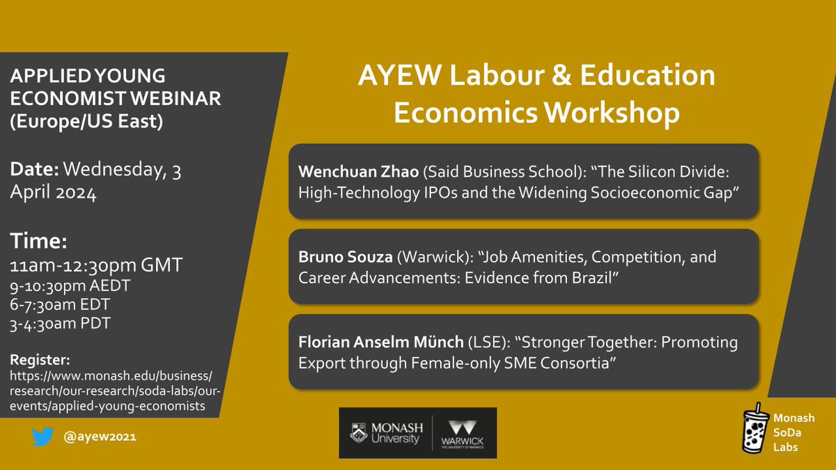 TOMORROW (3 April): AYEW Labour and Education Economics Workshop! Join us at 11:00am GMT to listen to Wenchuan Zhao (@OxfordSBS), @brunoss42 (@warwickecon) and @MuenchFlorian (@LSEEcon) Sign up for Zoom details: monash.edu/business/impac…