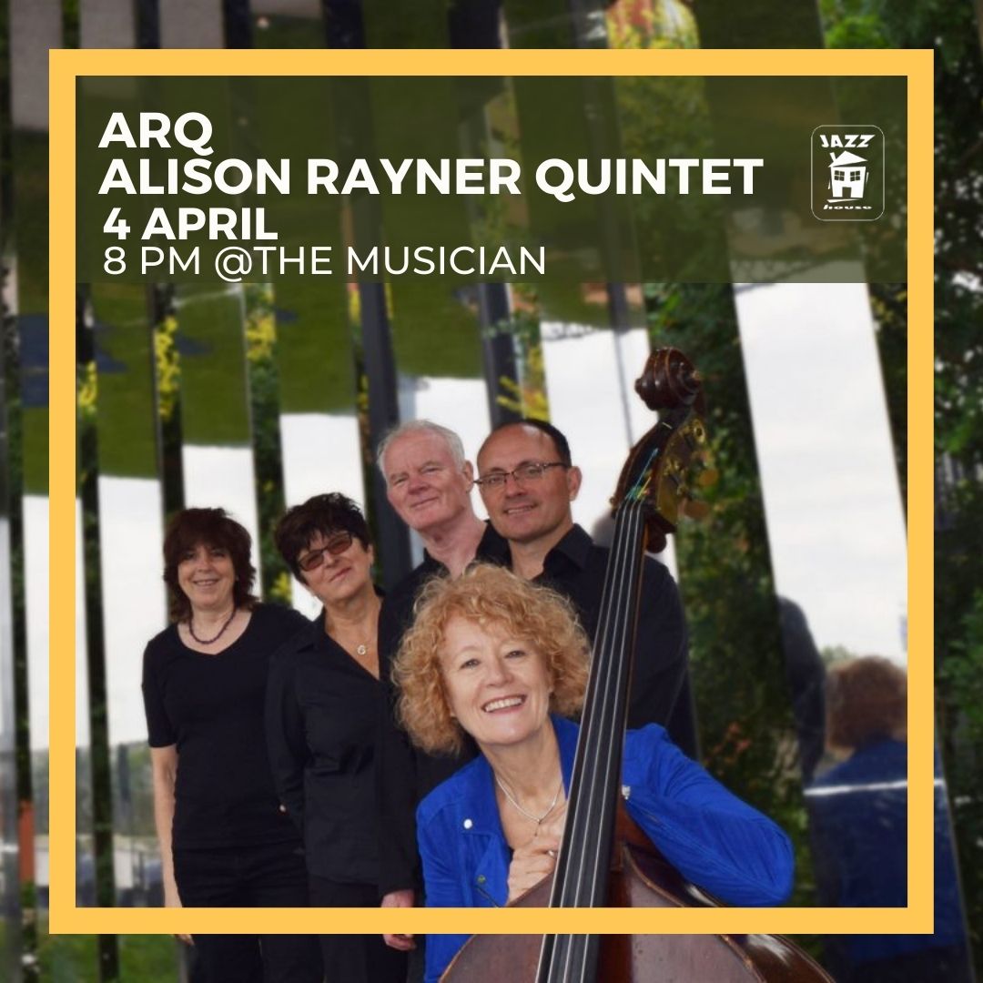 🎺 Don't miss out on a jazz-filled night at the Musician Pub in Leicester! Join us on April 4th for an electrifying performance by Alison Rayner Quintet (ARQ)! Grab your tickets now ➡️ tinyurl.com/4jryzm28 #LeicesterJazzHouse #LJH
