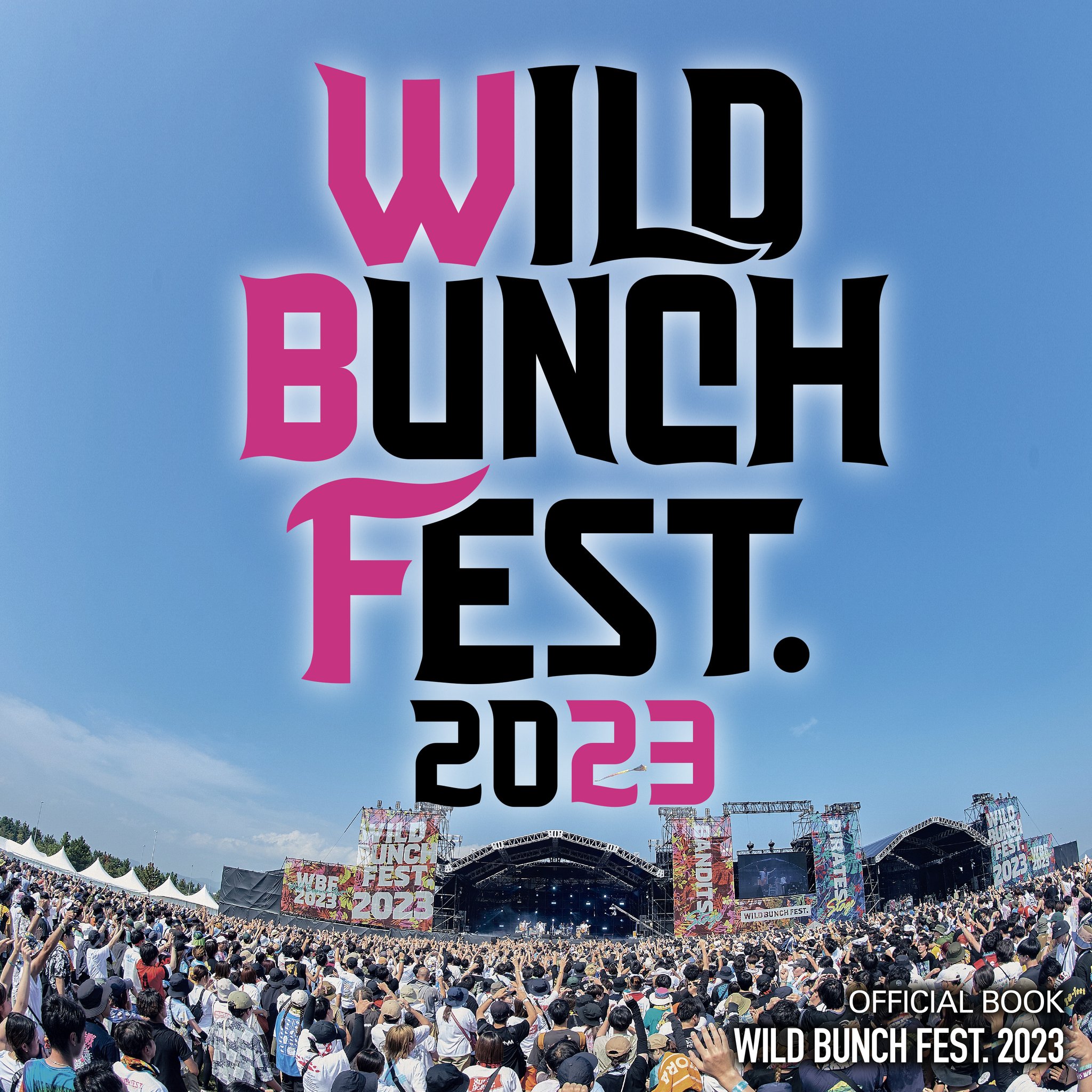 WILD BUNCH FEST.【公式】ワイルドバンチフェス on X