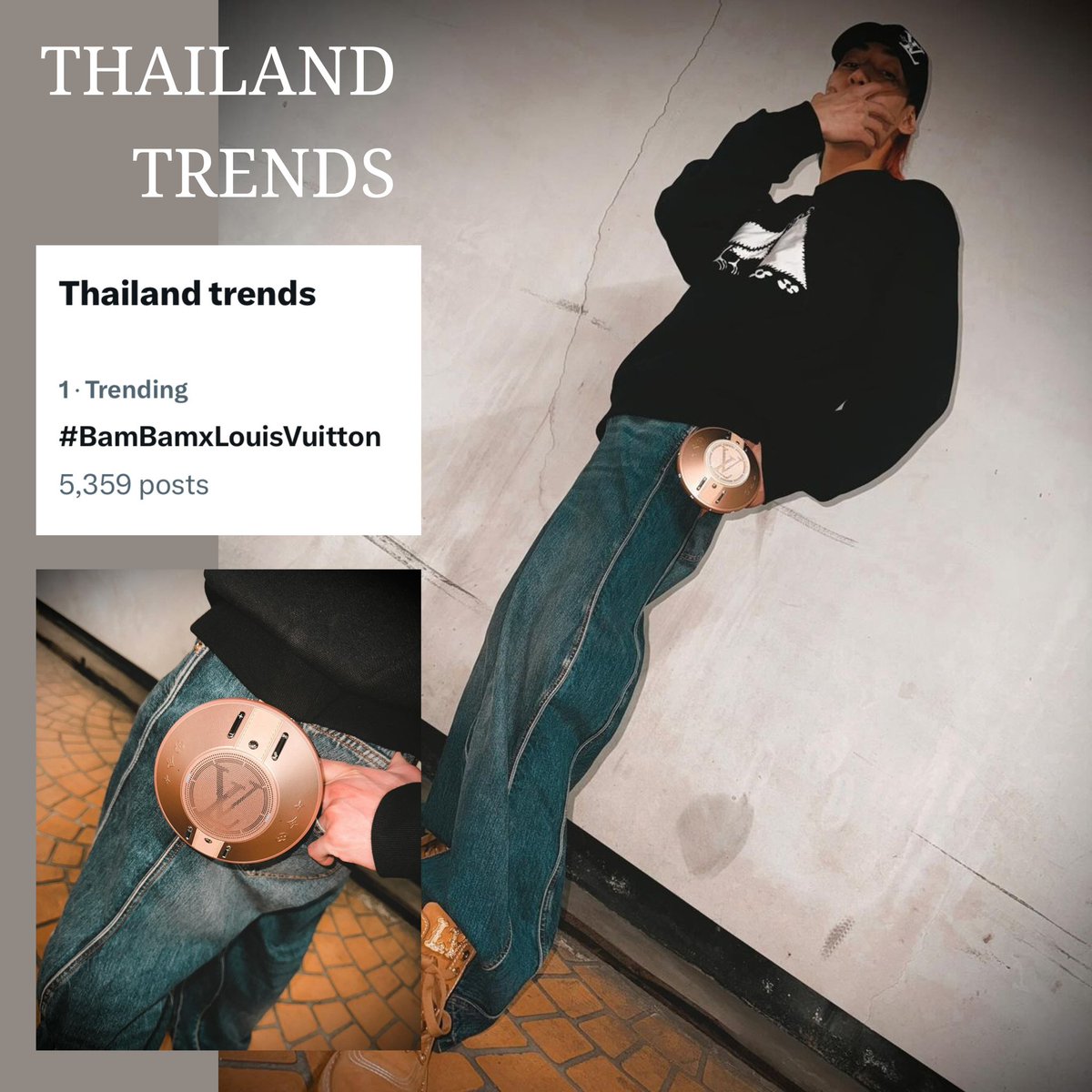 240401 | 3:55PM ICT ✨

Thailand trends 

1 • #BamBamxLouisVuitton 
     5,359 posts 

#BamBam #LouisVuitton 
@BamBam1A @LouisVuitton