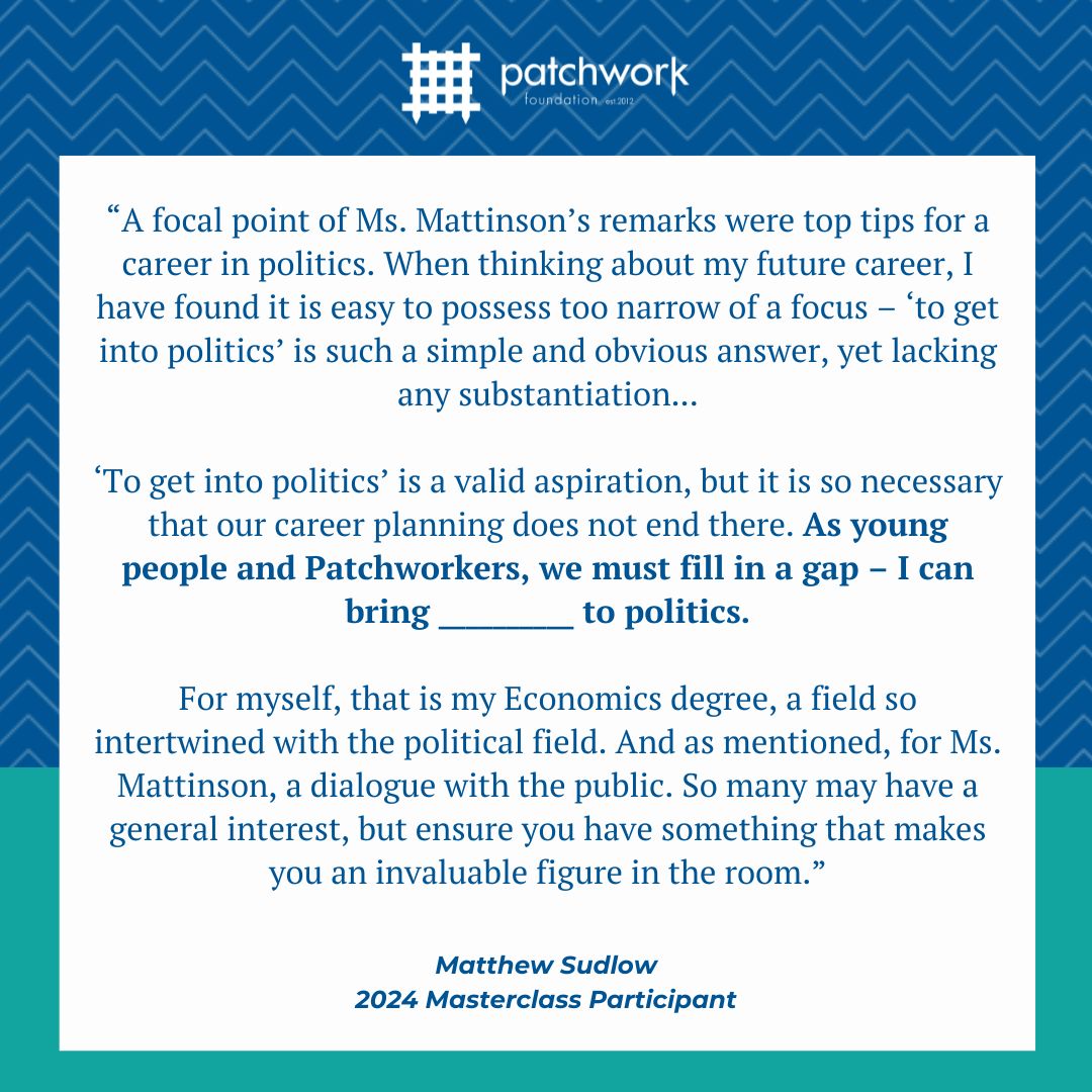 Matthew Sudlow, a 2024 Masterclass programme participant, reflected on his first Masterclass with Deborah Mattinson, Director of Strategy at the Labour Party - read about his takeaways here: patchworkfoundation.org.uk/a-strategy-for…