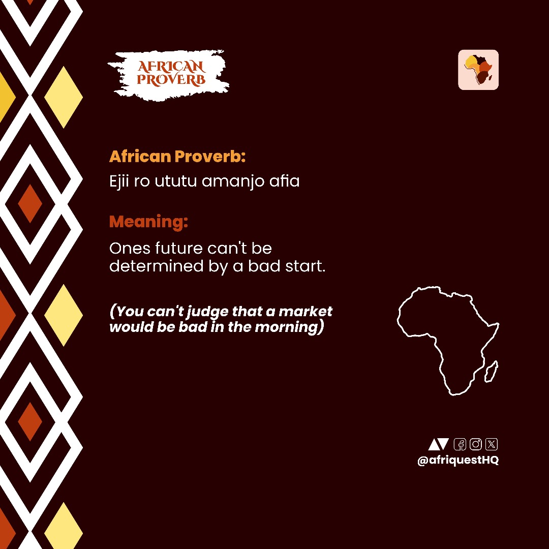 We all experience setbacks, stumbles, and moments where the path ahead seems shrouded in darkness.

But here's the truth: your beginning doesn't dictate your ending. It’s the future for a reason.

#afriquest #tellingAfricanstories #igboproverbs #inspirationalmonday