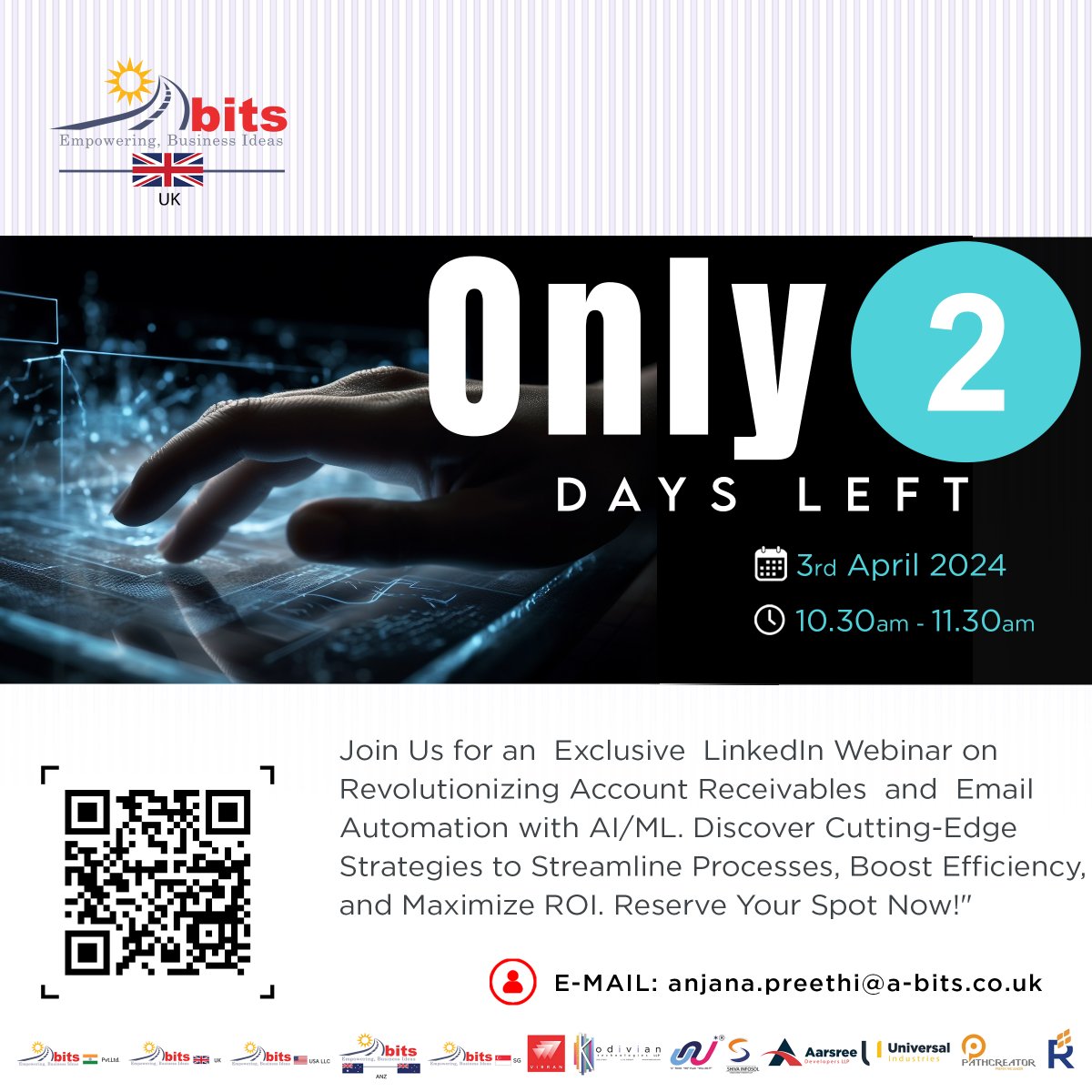 'Only 2 Days Left! Join Us for an Exclusive LinkedIn Webinar on Revolutionizing Account Receivables and Email Automation with AI/ML. Reserve Your Spot Now!' #ssgroupofcompanies #ssgroup #abitsuk #abits #uk #ukbusiness #ai #ml #webinar #emailautomation #accountreceivable #roi