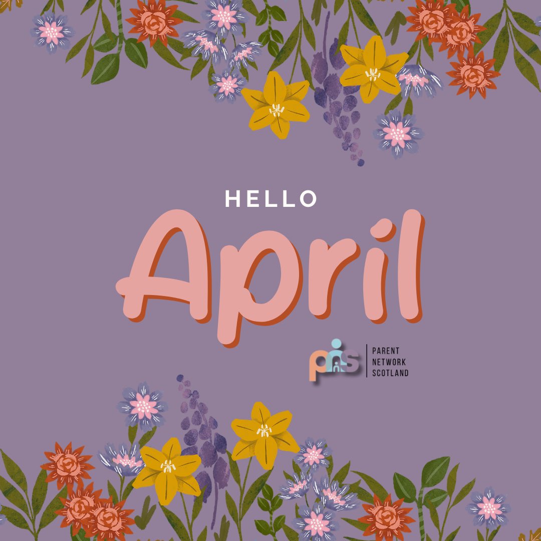 🌸 Hello April! 🌼 Let’s welcome this fresh new month with open arms and open hearts. Let’s make April a time to connect, uplift, and spread kindness. #ParentNetworkScotland #HelloApril #CommunityLove parentnetworkscotland.com