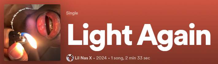 Lil Nas X has finally released Light Again on Spotify!